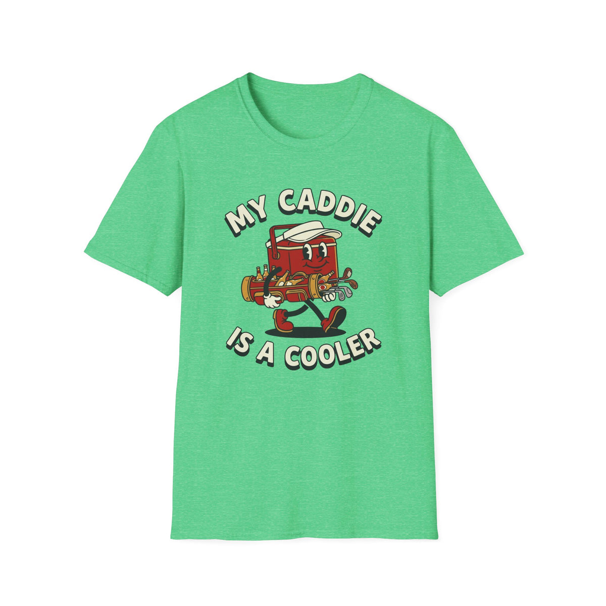 My Caddie is a Cooler Golf T-shirt