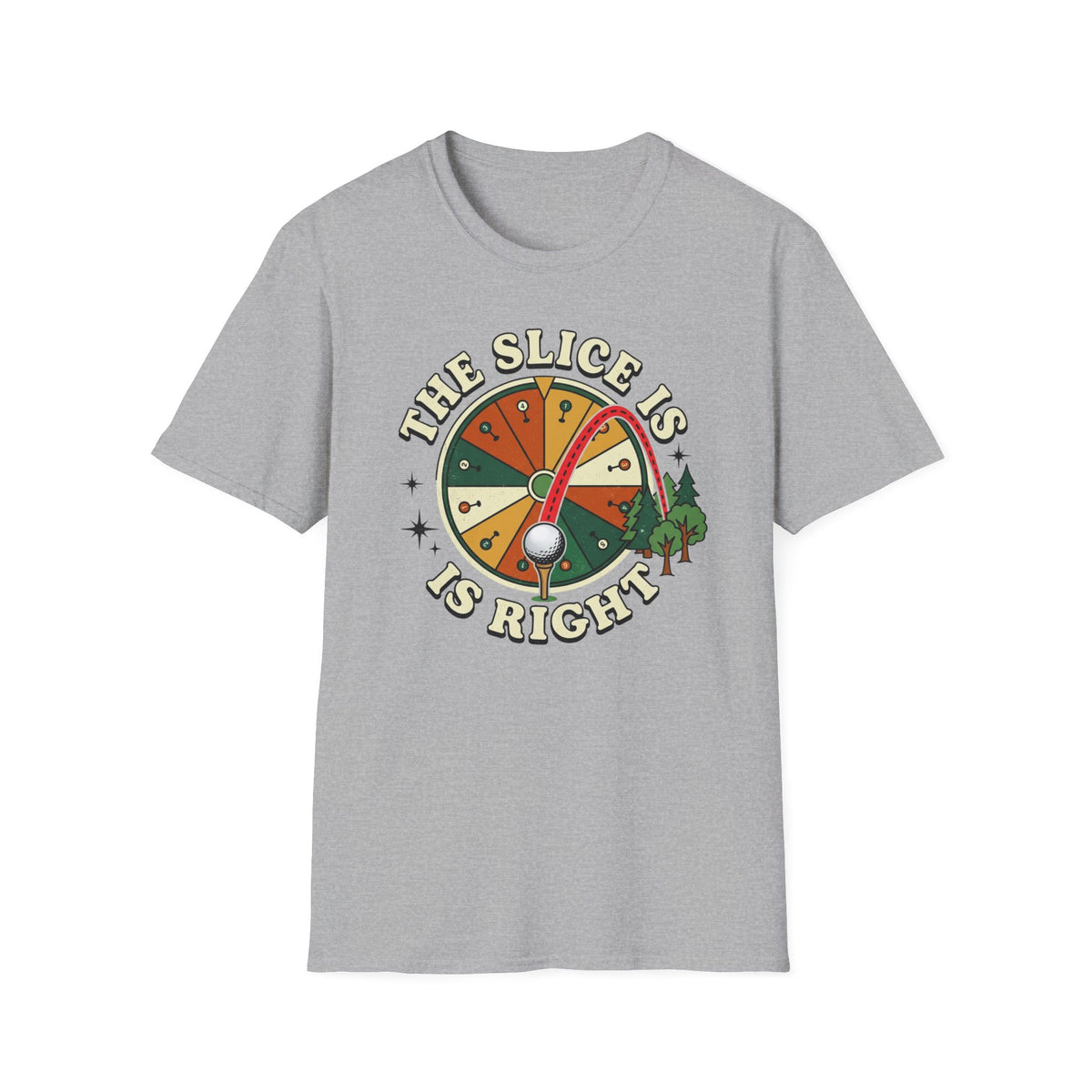 Slice is Right Golf T-shirt