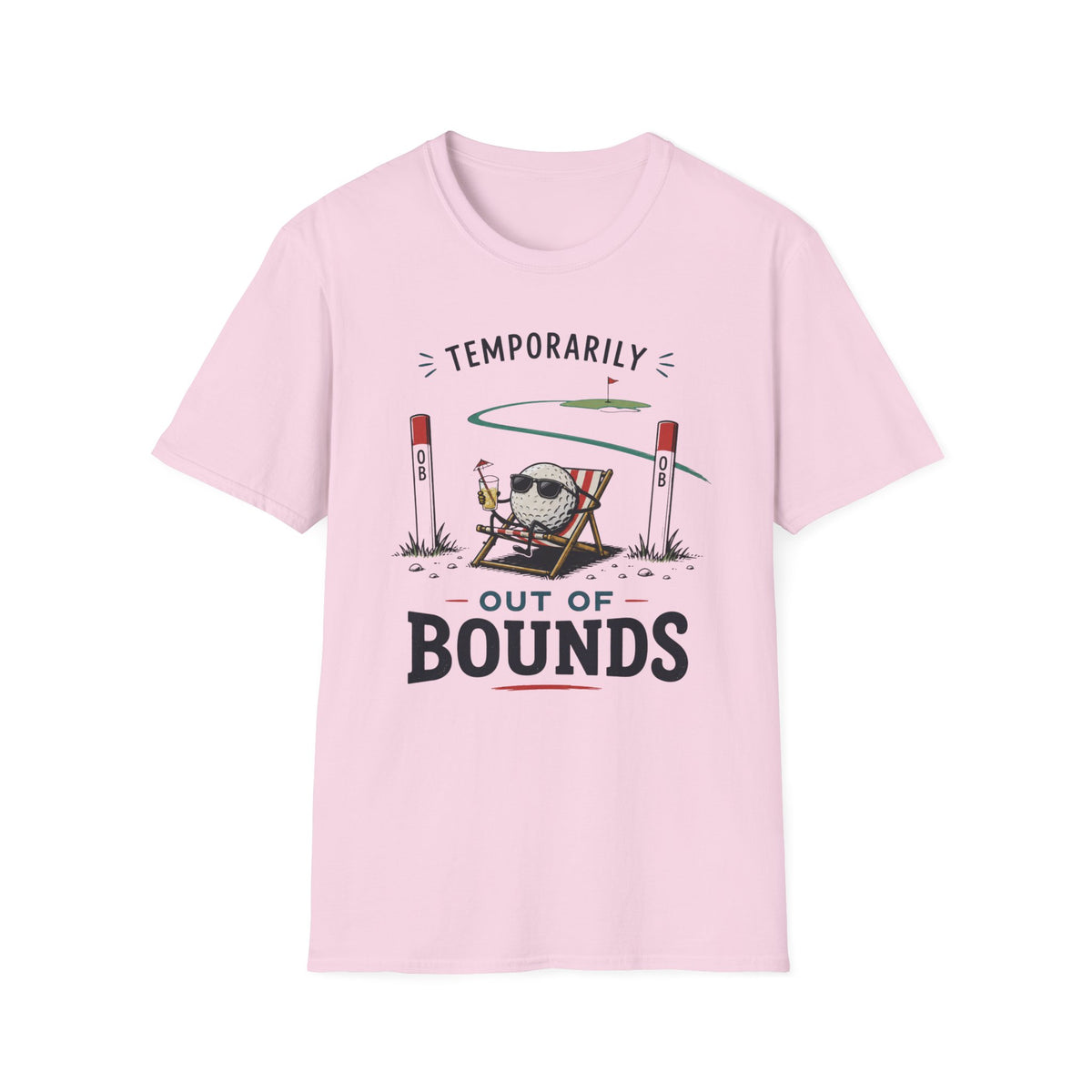 Temporarily Out of Bounds Golf T-shirt
