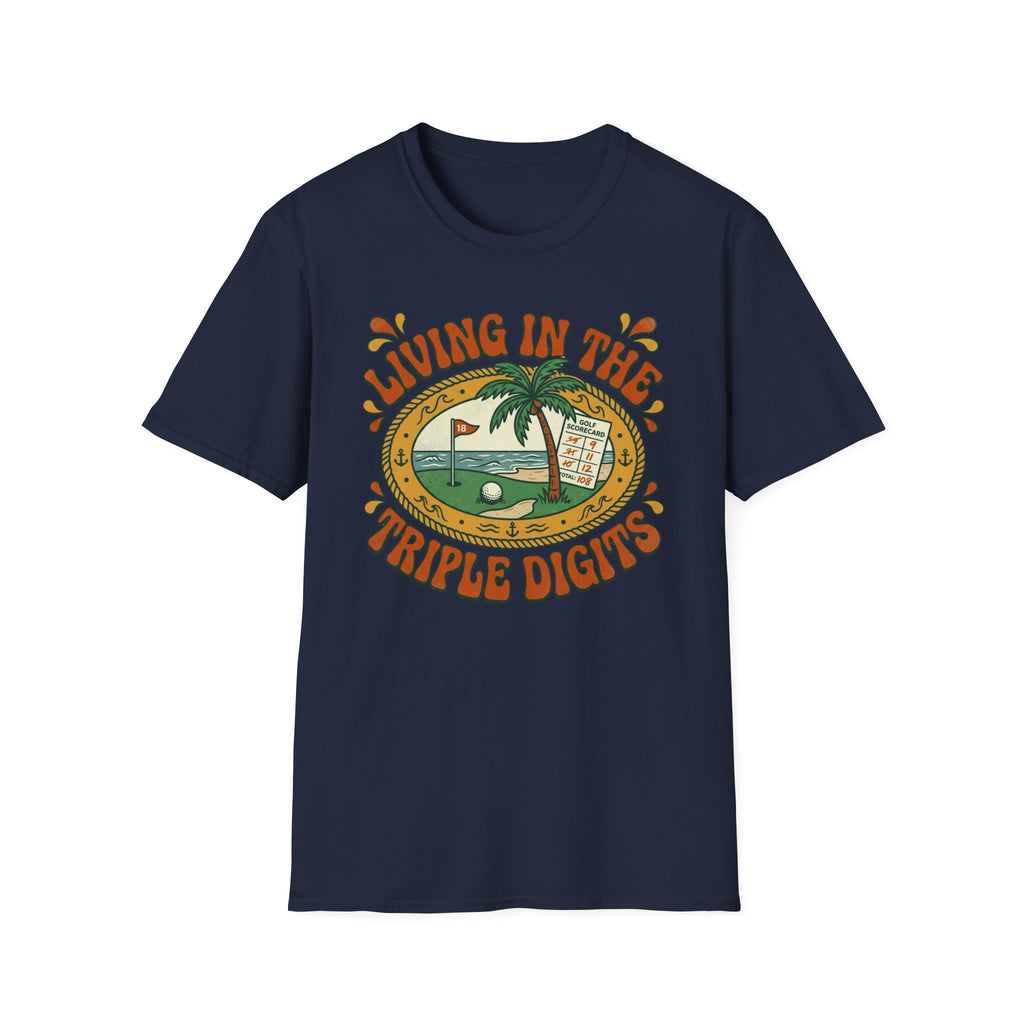 Living in the Triple Digits Golf T-shirt