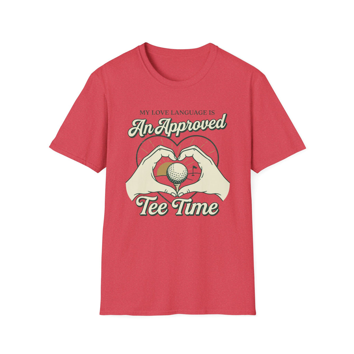 My love language Golf T-shirt