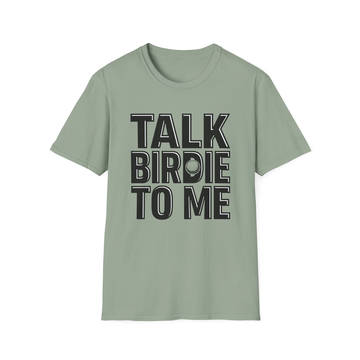 Talk Birdie To Me Golf T-shirt