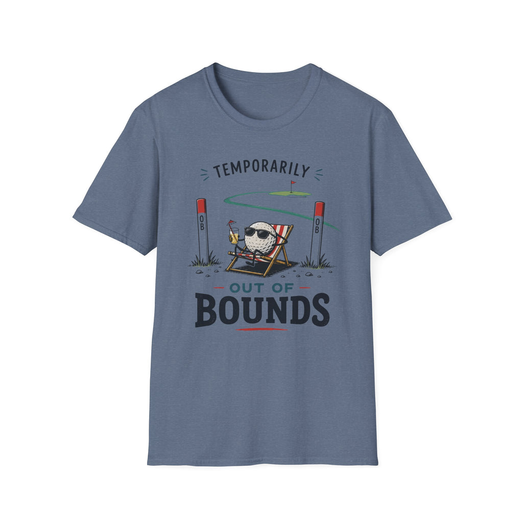 Temporarily Out of Bounds Golf T-shirt