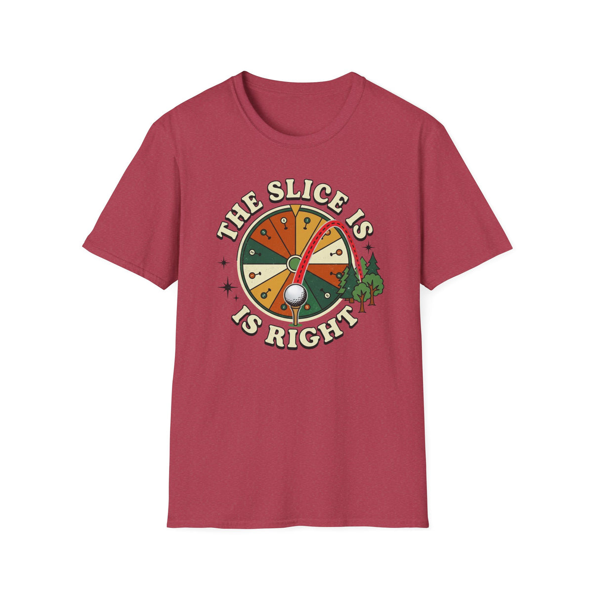 Slice is Right Golf T-shirt