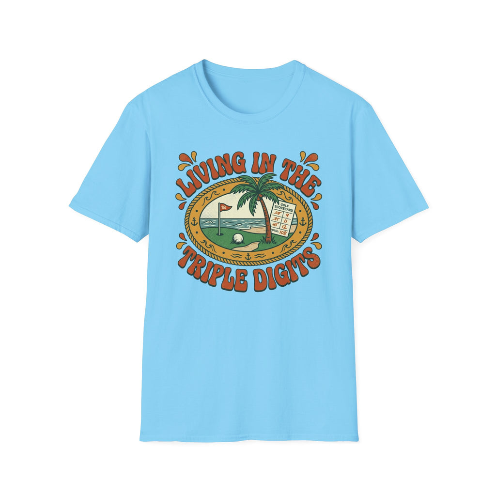 Living in the Triple Digits Golf T-shirt