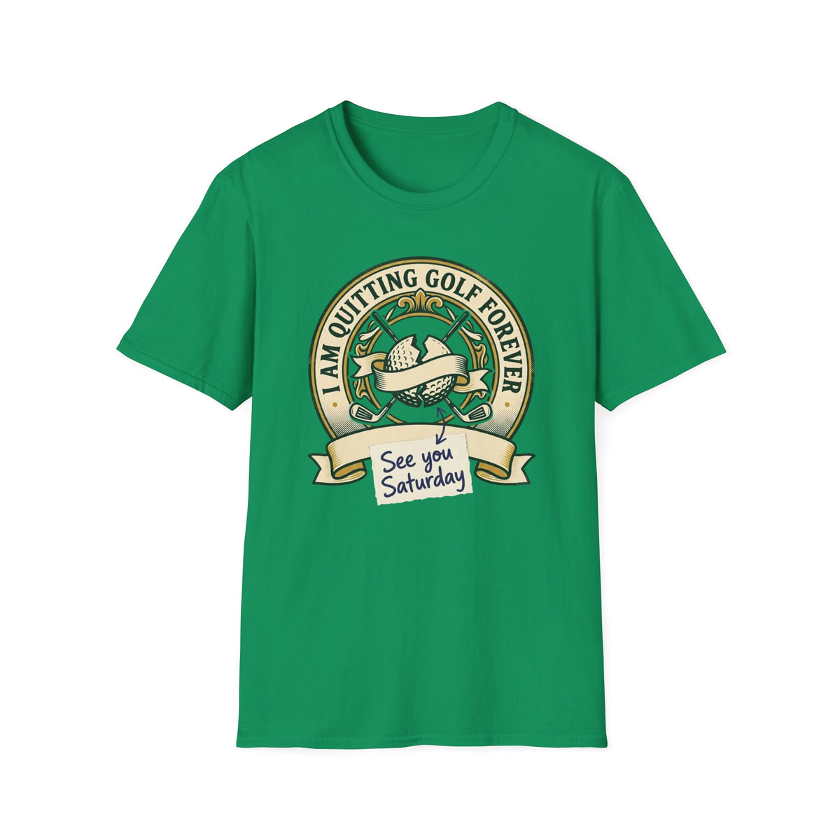 Quitting Golf Forever Golf T-shirt