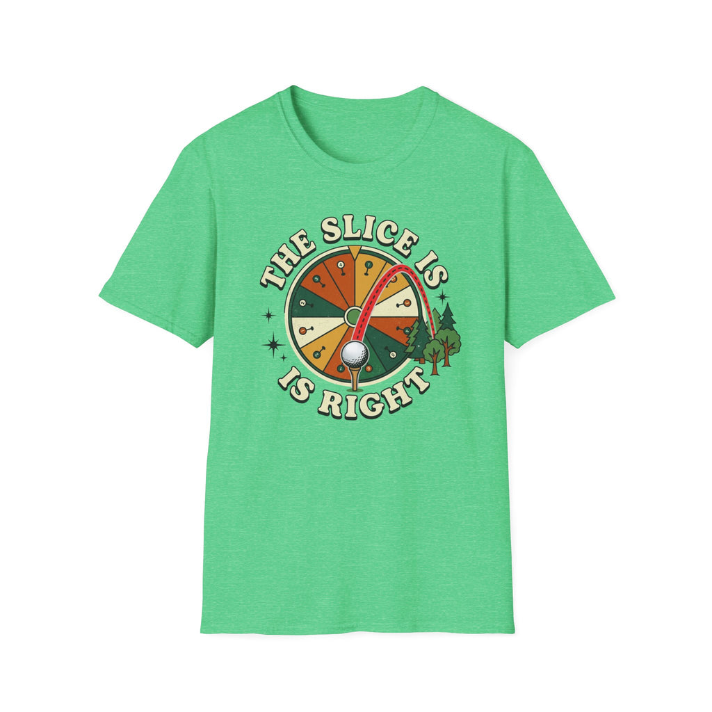 Slice is Right Golf T-shirt