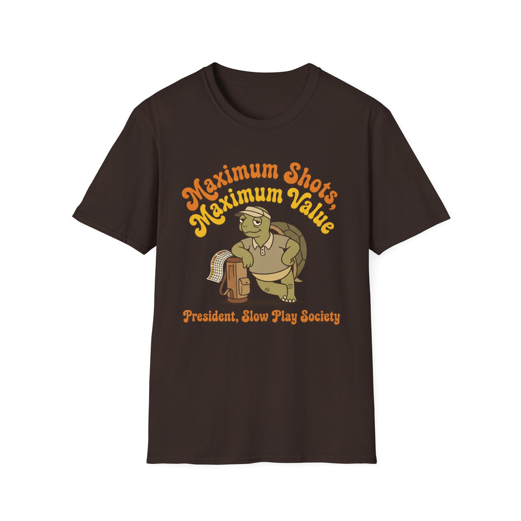 Maximum Shots, Maximum Value Golf T-shirt