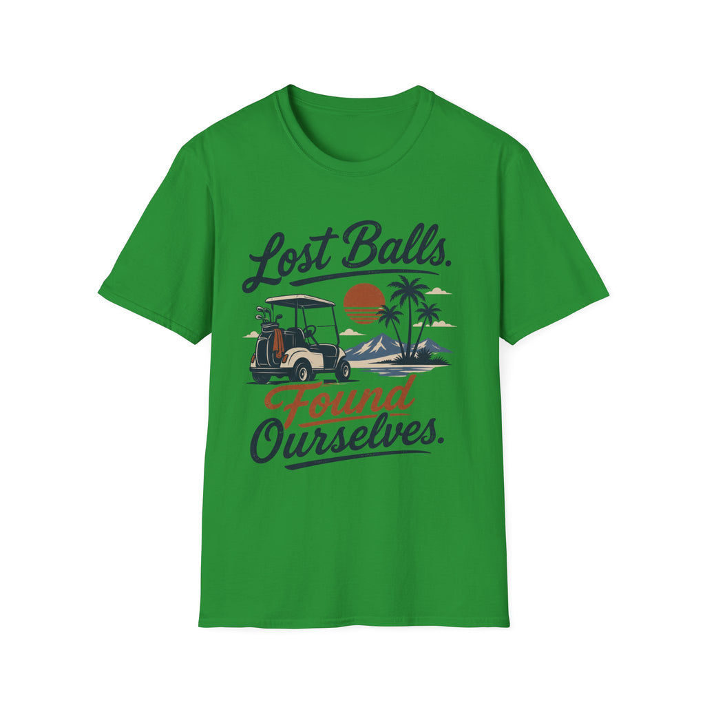 Lost Balls, Found Ourselves Golf T-shirt