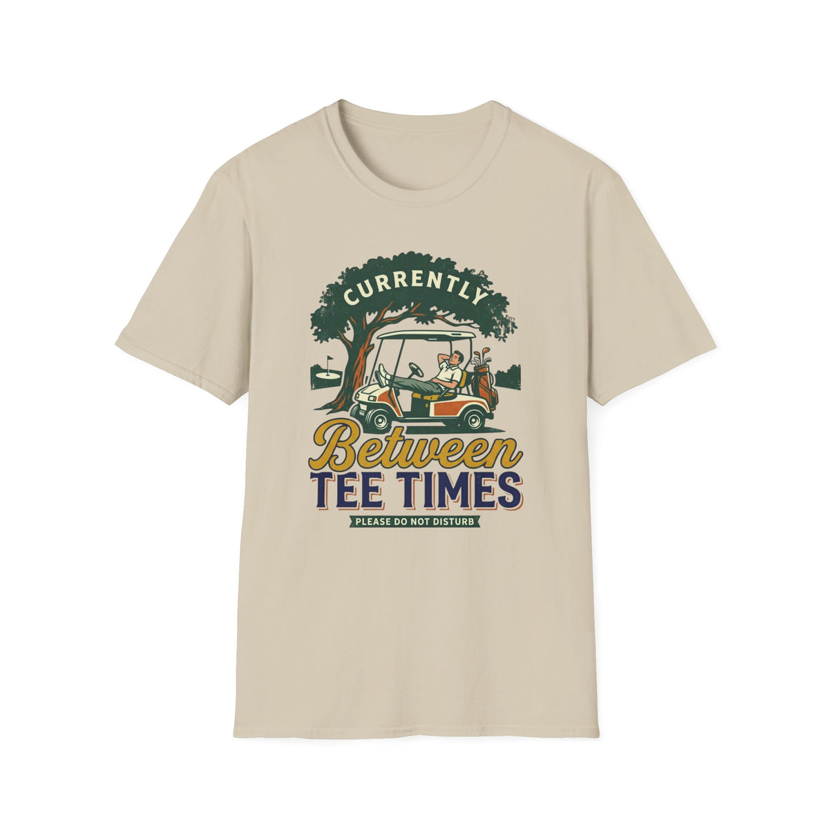 Between Tee times Golf T-shirt
