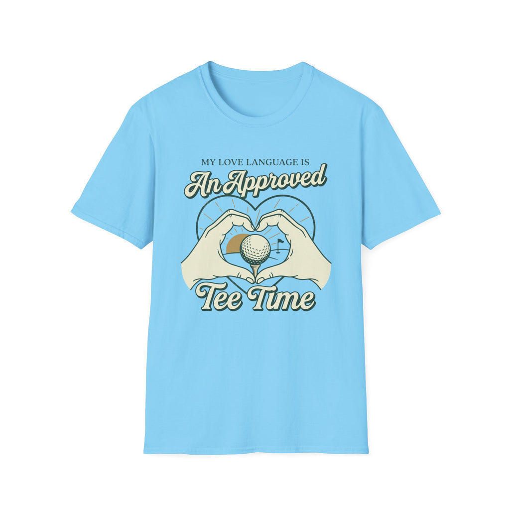 My love language Golf T-shirt