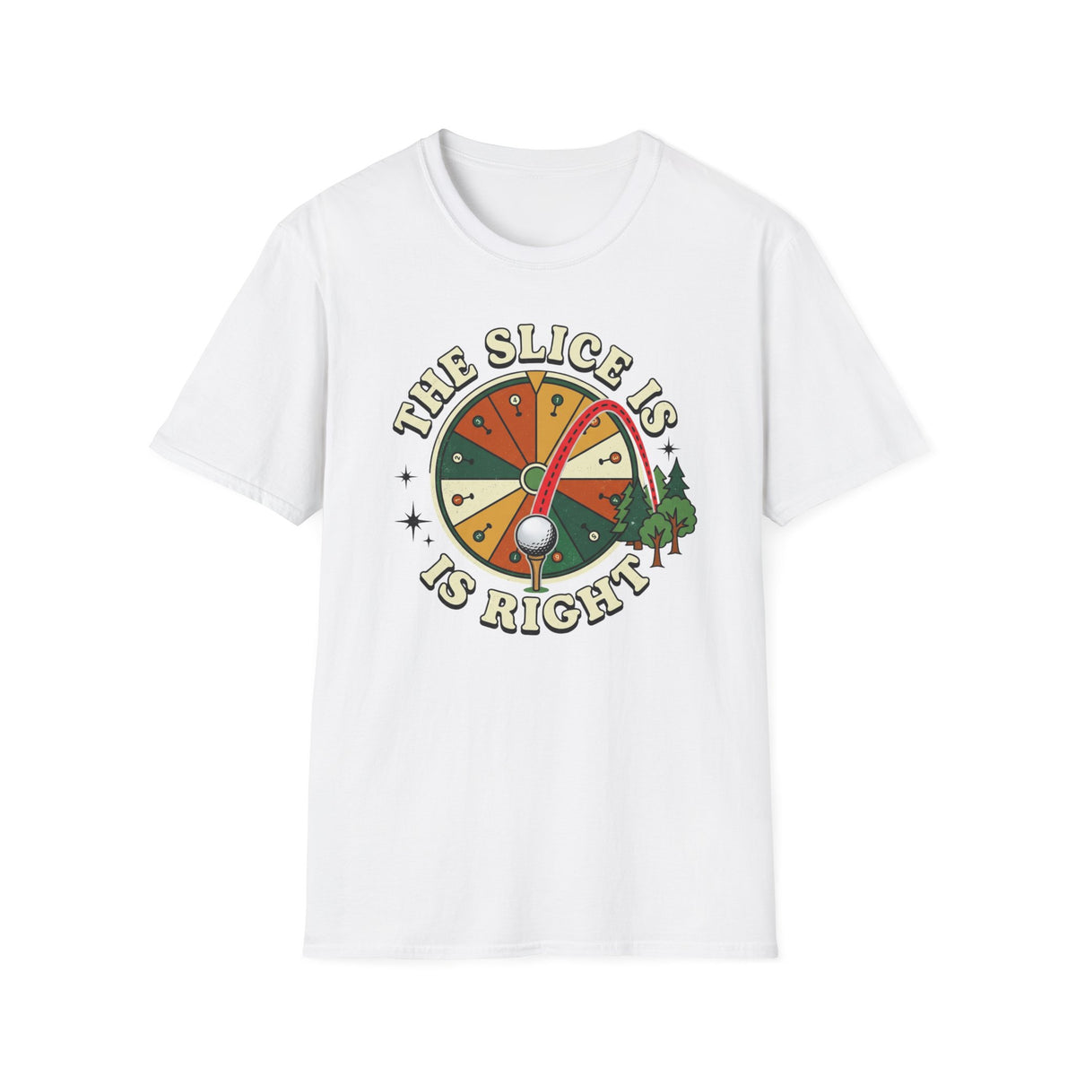 Slice is Right Golf T-shirt