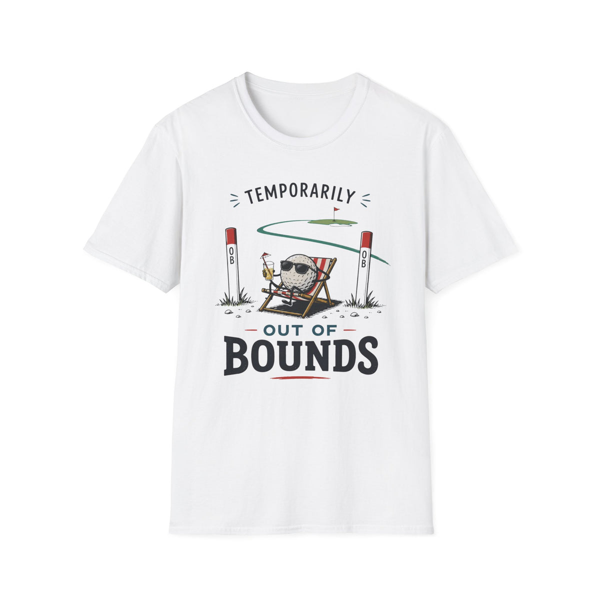 Temporarily Out of Bounds Golf T-shirt