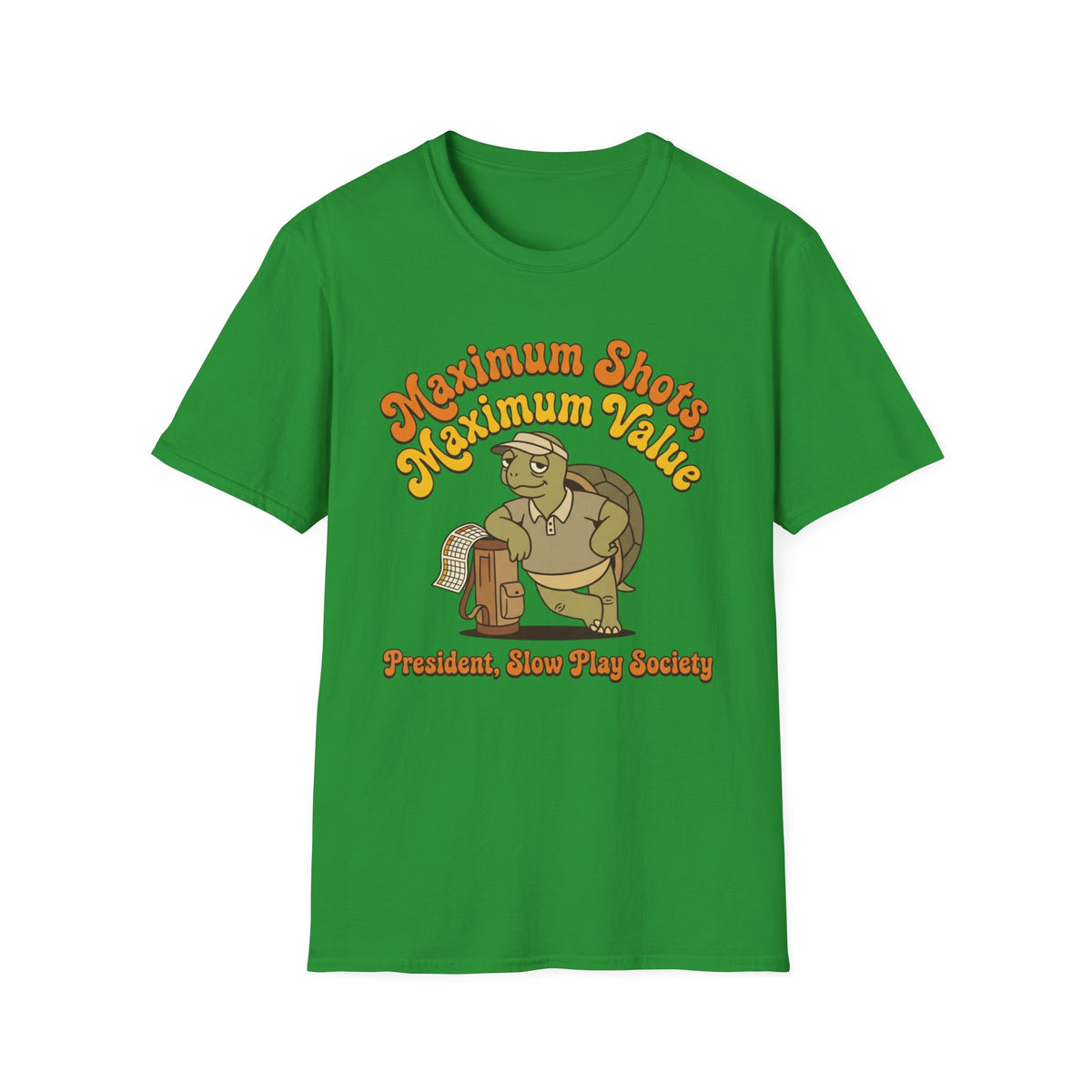 Maximum Shots, Maximum Value Golf T-shirt