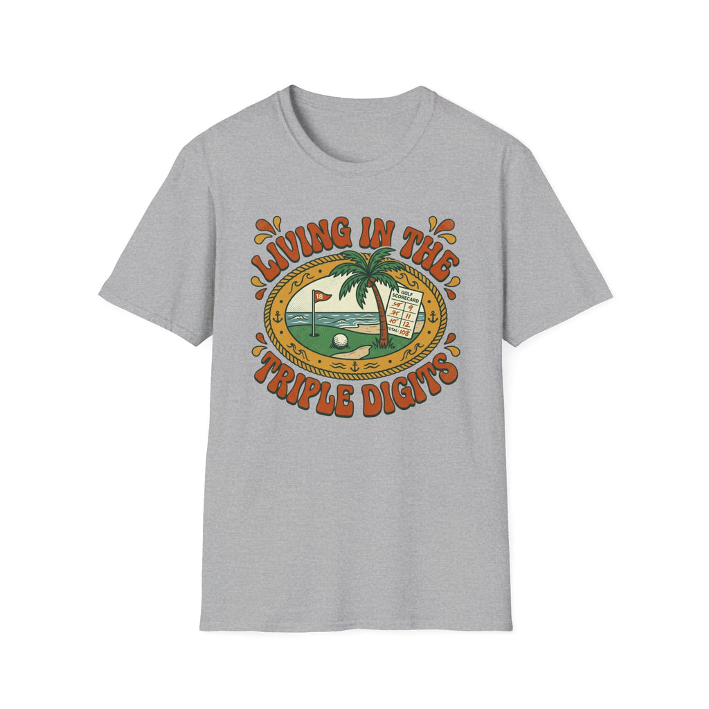 Living in the Triple Digits Golf T-shirt