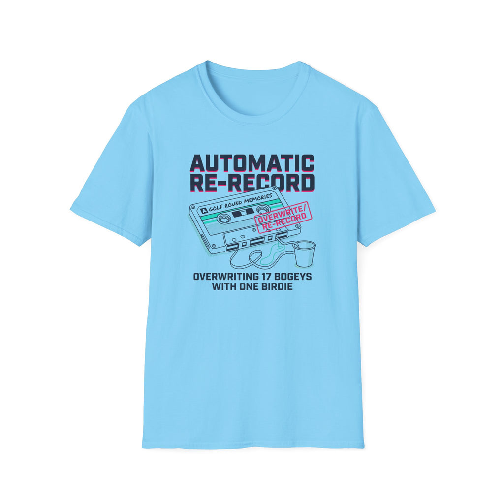 Automatic Re-record Golf T-shirt