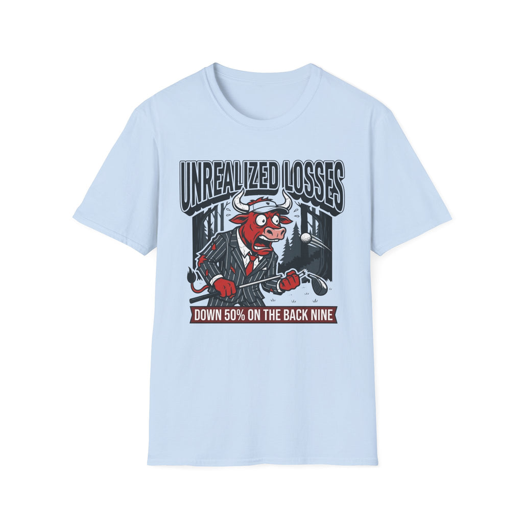 Unrealized Losses Golf T-shirt