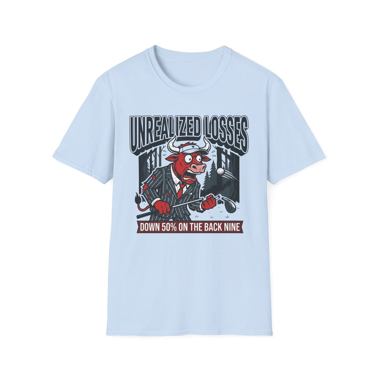 Unrealized Losses Golf T-shirt