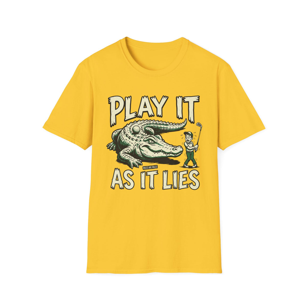 Play it as it Lies Golf T-shirt